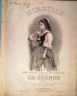 Mireille : opéra en 3 actes ; Nr. 19 bis valse-ariette
