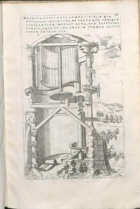 Machinamenti Nova Compositio, In Qva Rota ... Et Ventorvm Vndiqve Perflantivm Impvlsv Acta, Svb Testvdine Tvrris, Aqva Ex Imo Loco In Svmmam Altitvdinem Extrahitvr-