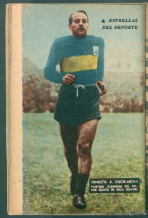 Ernesto B. Cuchiaroni, puntero izquierdo del primer equipo de boca juniors - [Fotografía] : Estrellas del deporte