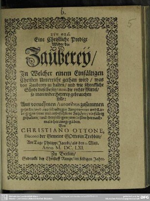 Eine christliche Predigt wider die Zauberey ...