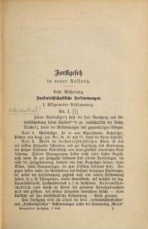 Das Forstgesetz für das Königreich Bayern (neue Textierung vom Jahre 1896. 06. 17) : Nebst den hiezu gegebenen Vollzugsvorschriften