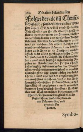 Folget der alt und Christlich glaub/ sonderlich von der Person unsers Herren Unnd Heilands Jesu Christi ....