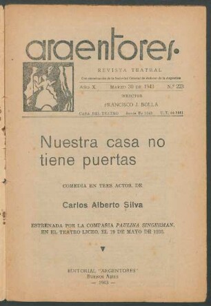 1943022300: Nuestra casa no tiene puertas : comedia en tres actos