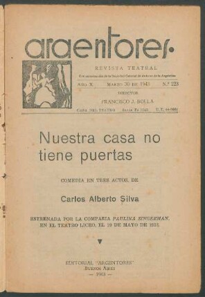 1943022300: Nuestra casa no tiene puertas : comedia en tres actos