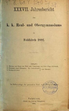 Jahresbericht des K.K. Real- und Obergymnasiums in Feldkirch : veröff. am Schlusse d. Schuljahres .... 1891/92 = 37