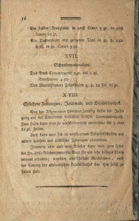 XVII. Schreibmaterialien / XVIII. Gelehrte Zeitungen, Journale ...
