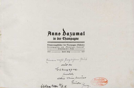 2.1917: Anno dazumal in der Champagne