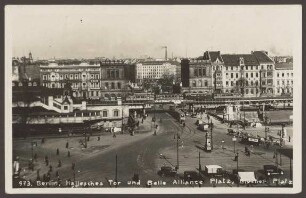 Ansichtskarte „Hallesches Tor und Belle Alliance Platz“