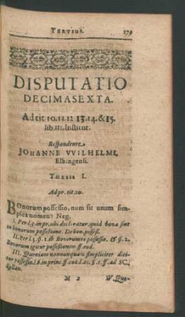 Disputatio Decima sexta. Respondente Johanne Wilhelmi