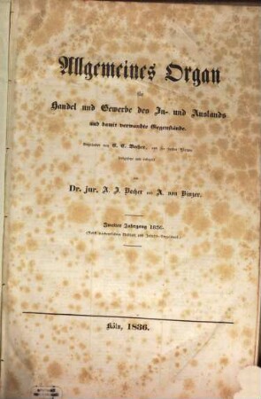 Allgemeines Organ für Handel und Gewerbe und damit verwandte Gegenstände. 2. 1836