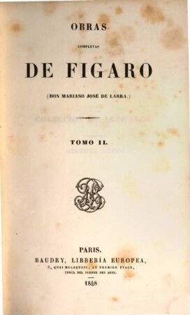 Obras completas de Figaro (Don Mariano José De Larra). 2