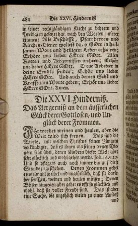 Die XXVI. Hinderniß. Das Aergerniß an dem äusserlichen Glück derer Gottlosen, und Unglück derer Frommen. - Die XXX. Hinderniß. Das Vertrauen auf die Bekäntniß der wahren Religion.