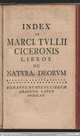 Index In Marci. Tullii Ciceronis Libros De Natura. Deorum