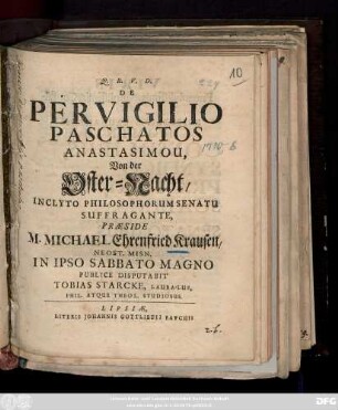 De Pervigilio Paschatos Anastasimou, Von der Oster-Nacht