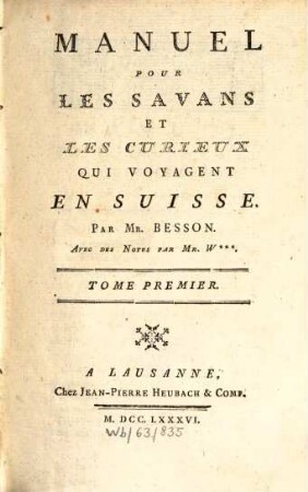 Manuel pour les savans et les curieux qui voyagent en Suisse, 1