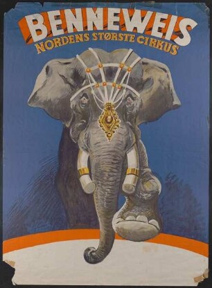 Cirkus Benneweis, ohne Ortsangabe, ohne Jahr