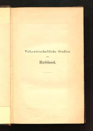 Volkswirtschaftliche Studien aus Rußland