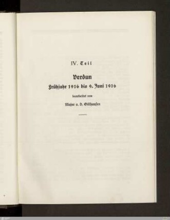 IV. Verdun - Frühjahr 1916 bis 9. Juni 1916