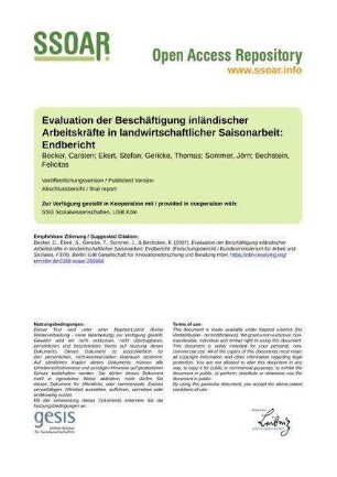 Evaluation der Beschäftigung inländischer Arbeitskräfte in landwirtschaftlicher Saisonarbeit: Endbericht