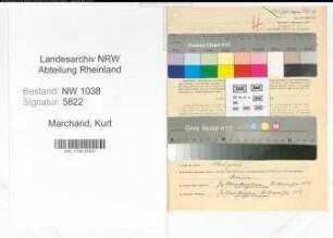 Entnazifizierung Kurt Marchand , geb. 16.05.1907 (Feuerwehrmann)