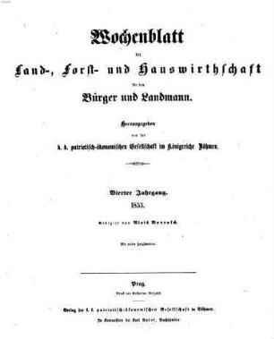 Wochenblatt der Land-, Forst- und Hauswirthschaft für den Bürger und Landmann. 4. 1853