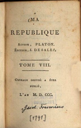 Ma république : ouvr. destiné à être publ. l'an MDCCC, 8. (1791). - 212 S.