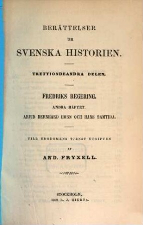 Berättelser ur Svenska historien : Till ungdomens tjenst utgifven af And. Fryxell; fortsatta af Otto Sjägren, 32,2