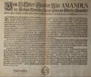 Von Gottes Gnaden Wir Amandus des Heiligen Römischen Reichs Fürst und Abbt des Hochstiffts Fulda ...