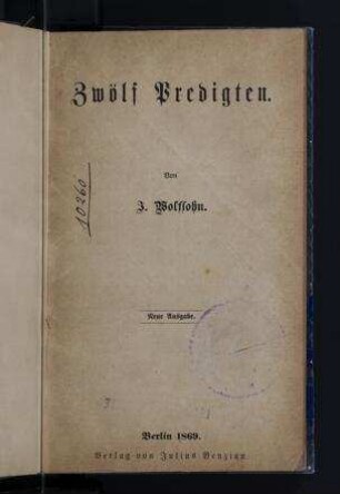 Zwölf Predigten / von J. Wolfsohn