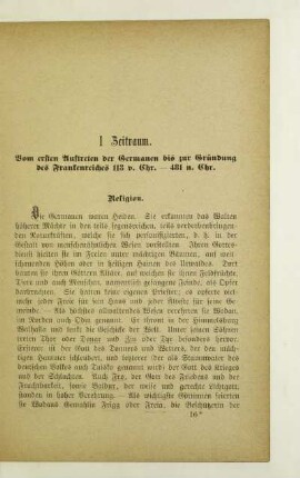 I. Zeitraum. Vom ersten Auftreten der Germanen bis zur Gründung des Frankenreiches 113 v. Chr. - 481 n. Chr.