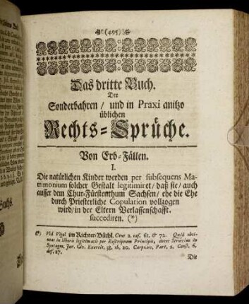 Das dritte Buch. Der Sonderbahren / und in Praxi anitzo üblichen Rechts-Sprüche.