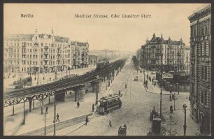 Ansichtskarte Skalitzer Straße, Ecke Lausitzer Platz