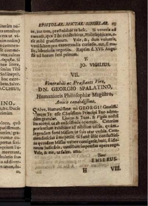 VII. Venerabili ac Praestanti Viro, Dn. Georgio Spalatino, Humanioris Philosophiae Magistro ... / Emserus