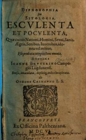 Dipnosophia seu sitologia : esculenta et poculenta quae cuivis nationi, homini, sexui, sanis, aegris, senibus, iuvenibus idonea vel minus usu probata complectens omnia