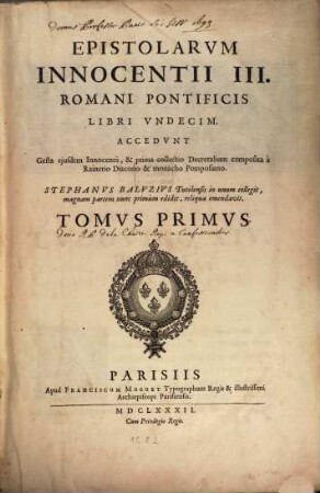 Epistolarvm Innocentii III. Romani Pontificis Libri Vndecim, 1