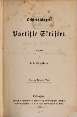 Oehlenschlägers Poetiske Skrifter, 27. Oehlenschlägers Eventyr, Fortaellinger, Noveller og Roman. - 3