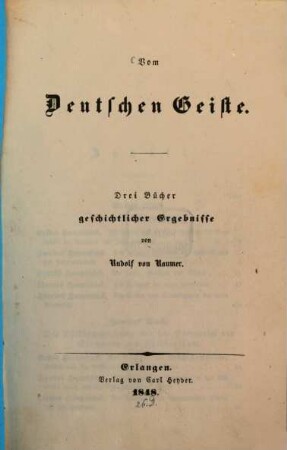 Vom deutschen Geiste : drei Bücher geschichtlicher Ergebnisse
