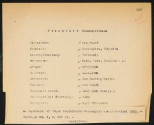 Schauspielhaus, Frankfurt/Main: Schriftstück zum Fragebogen für das Handbuch »Das Deutsche Theater«