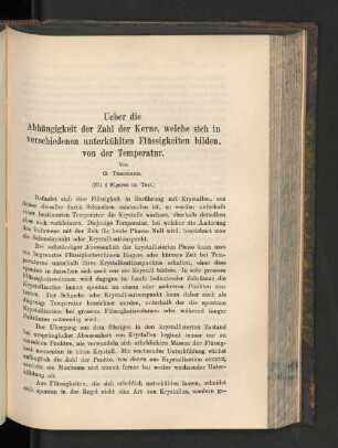 Ueber die Abhängigkeit der Zahl der Kerne, welche sich in verschiedenen unterkühlten Flüssigkeiten bilden, von der Temperatur.