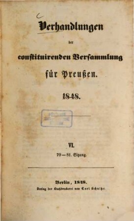 Verhandlungen der constituirenden Versammlung für Preußen : 1848, 6