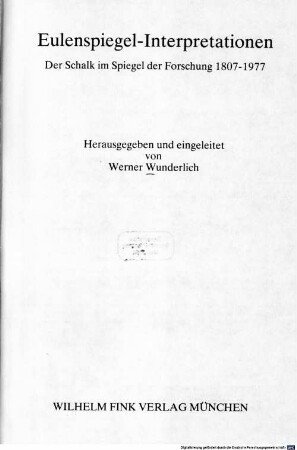 Eulenspiegel-Interpretationen : der Schalk im Spiegel der Forschung ; 1807-1977