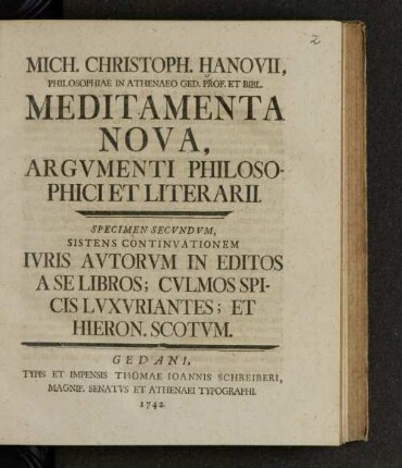 Specimen Secvndvm: Sistens Continvationem Ivris Avtorvm In Editos A Se Libros; Cvlmos Spicis Lvxvriantes; Et Hieron. Scotvm