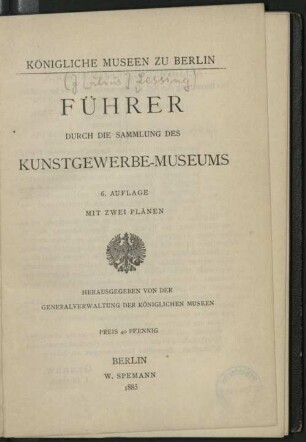 Führer durch die Sammlung des Kunstgewerbe-Museums