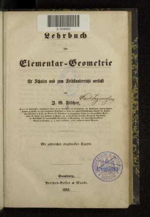 Lehrbuch der Elementar-Geometrie für Schulen und zum Selbstunterricht : mit zahlreichen eingedruckten Figuren