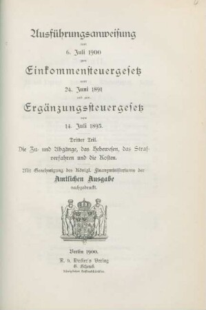 Teil 3: Die Zu- und Abgänge, das Hebewesen, das Strafverfahren und die Kosten