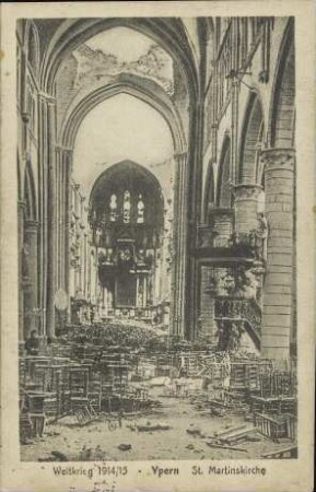 Weltkrieg 1914/15 - Ypern St. Martinskirche