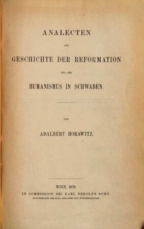 Analecten zur Geschichte der Reformation und des Humanismus in Schwaben
