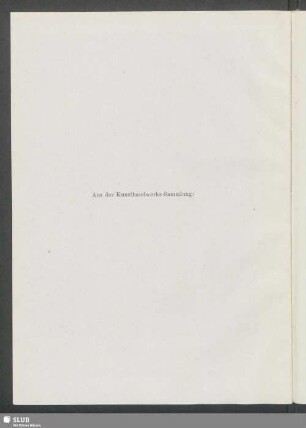 Aus der Kunsthandwerks-Sammlung