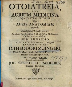 Otoiatreia, Sive Aurium Medicina : Cujus Partem Priorem, Quae Auris Anatomiam exponit