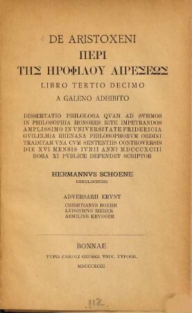 De Aristoxeni peri tēs Hērophilu aireseōs libro tertio decimo a Galeno adhibito ...